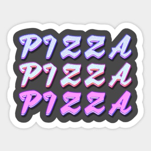 Pizza is RADICAL dude! Trendy vintage foodie design Sticker